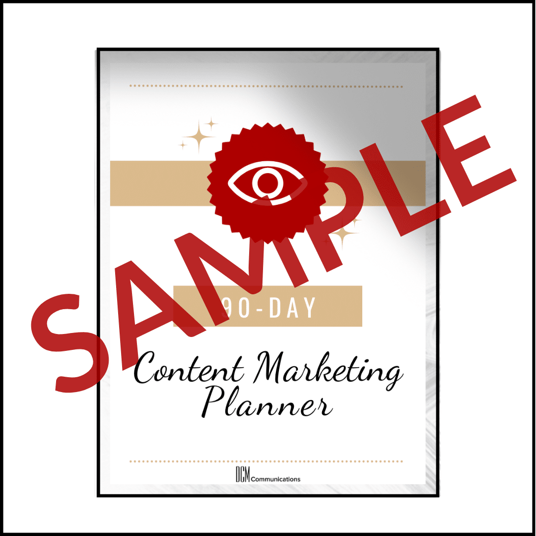 90 Day Content MArketing planner with SAMPLE written on top